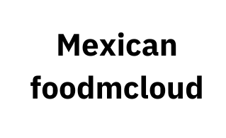 mexicanfoodmcloud